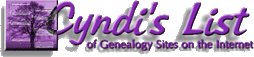 Cyndi's List of Genealogy Sites on the Internet